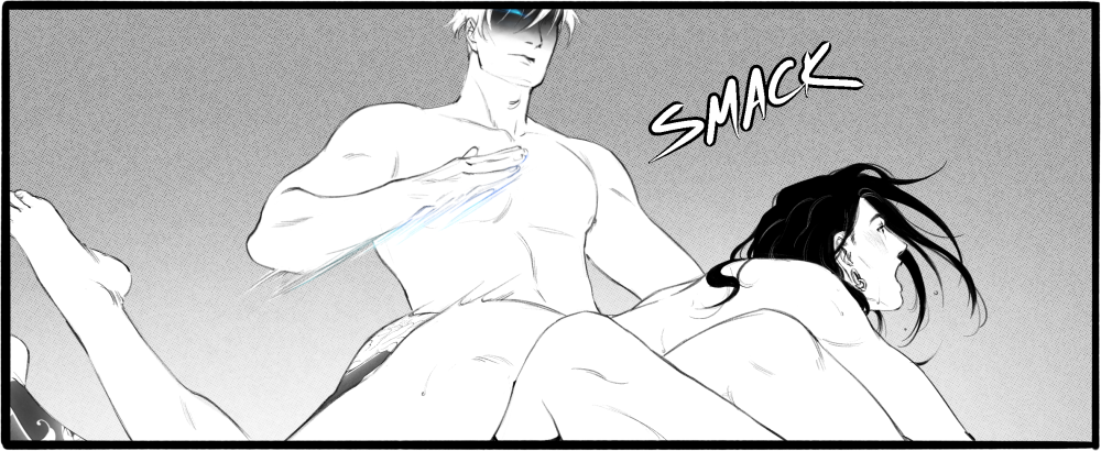 A drawing of Suguru laid across Satoru's lap, completely naked. Satoru's hand is in movement as if he just slapped Suguru's ass with it. Suguru's face is shocked, while Satoru has a blue glint in his otherwise shadowed face. There's a large SFX on the right side of the image reading 'SMACK'.
